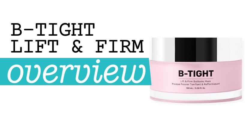 B-Tight Lift & Firm