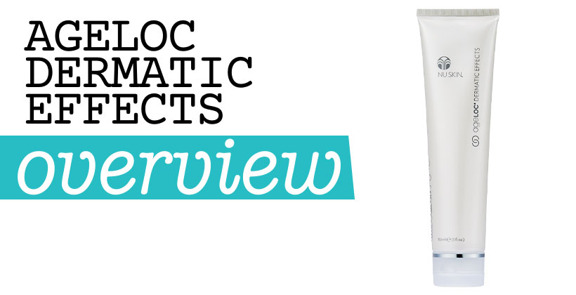 AgeLoc Dermatic Effects