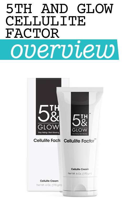 5th and Glow Cellulite Factor