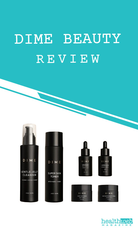 Dime Beauty Review – Clean, Safe, and Effective Skincare Products