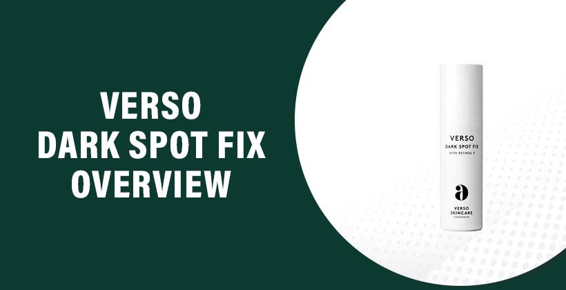 Verso Dark Spot Fix