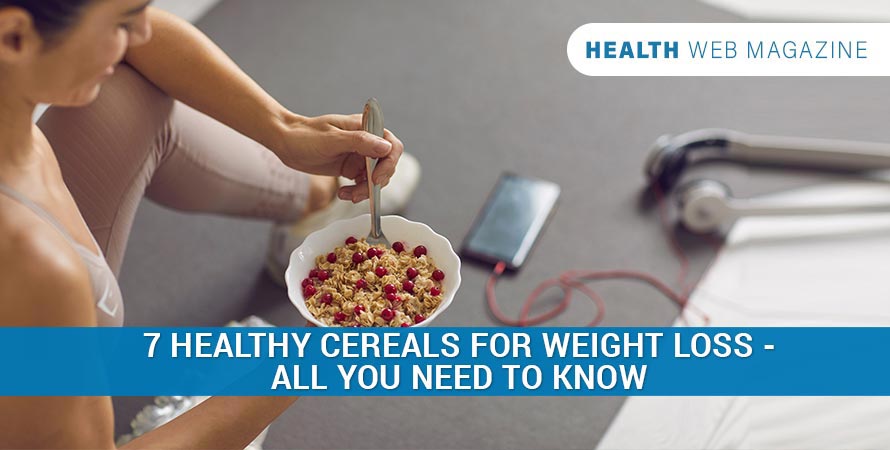 Cereals For Weight Loss