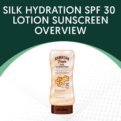 Silk Hydration SPF 30 Lotion Sunscreen