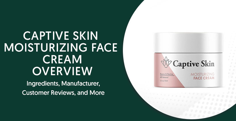 Captive Skin Moisturizing Face Cream