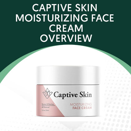 Captive Skin Moisturizing Face Cream