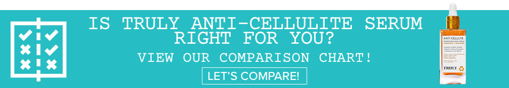Truly Anti-Cellulite Serum