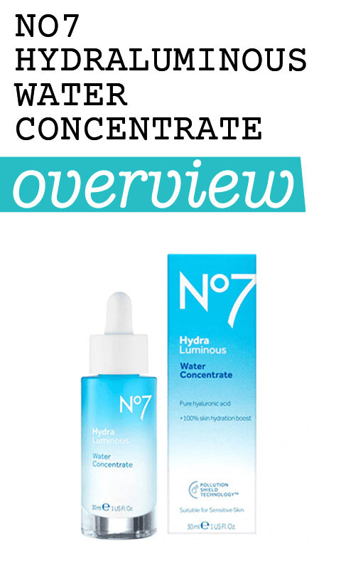 No7 HydraLuminous Water Concentrate