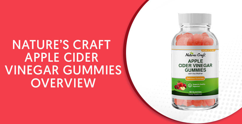 Nature’s Craft ACV Gummies