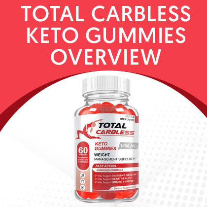 Total Carbless Keto Gummies