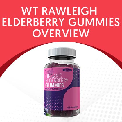 WT Rawleigh Elderberry Gummies