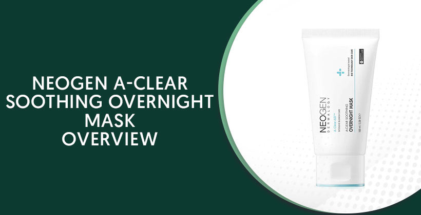 Neogen A-Clear Soothing Overnight Mask