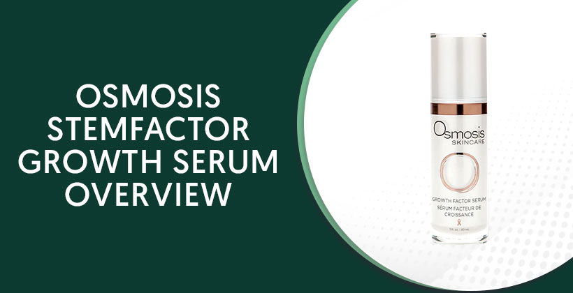 Osmosis StemFactor Growth Serum