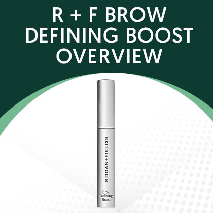 R + F Brow Defining Boost