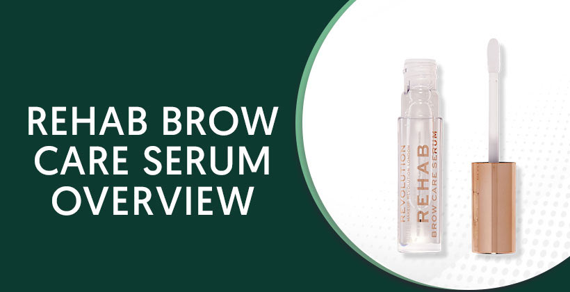 Rehab Brow Care Serum
