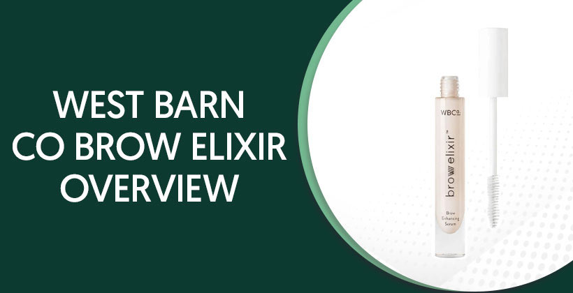 West Barn Co Brow Elixir