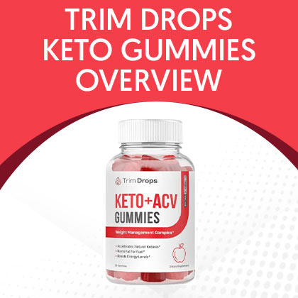 Trim Drops Keto Gummies