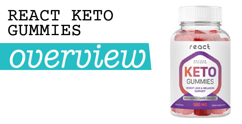 React Keto Gummies