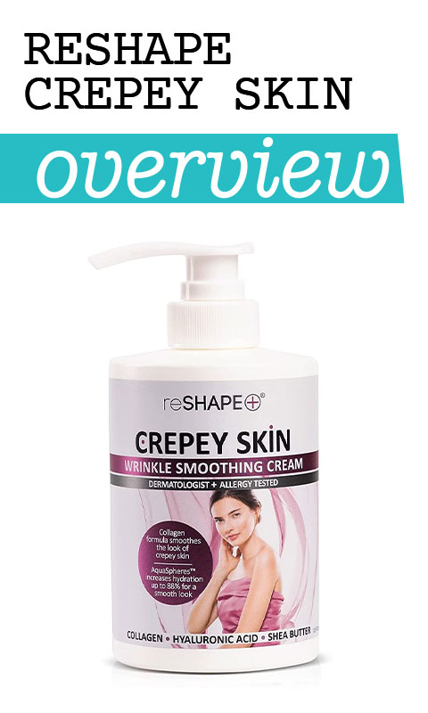 Reshape Crepey Skin