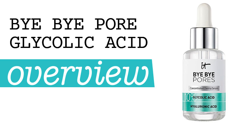 Bye Bye Pore Glycolic Acid