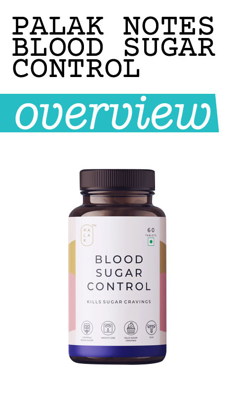 Palak Notes Blood Sugar Control