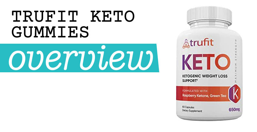 Trufit Keto Gummies
