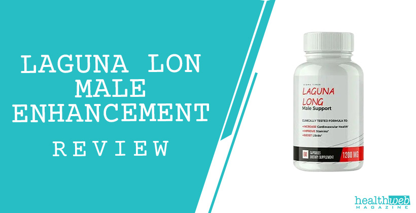 Laguna Long Male Enhancement Review - Boost Male Vitality and Performance