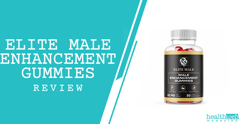 Elite Male Enhancement Gummies Review – Natural Support for Sexual Performance