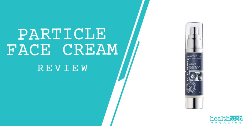Particle Face Cream Review - Anti-Aging 6-in-1 Skincare for Men"