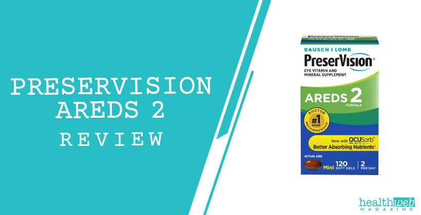 PreserVision AREDS 2 Review - Eye Health Supplement for AMD Support