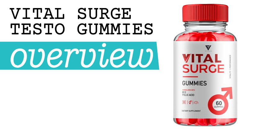Vital Surge Testo Gummies