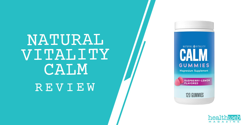 Natural Vitality Calm Gummies Review – Magnesium for Relaxation and Stress Relief