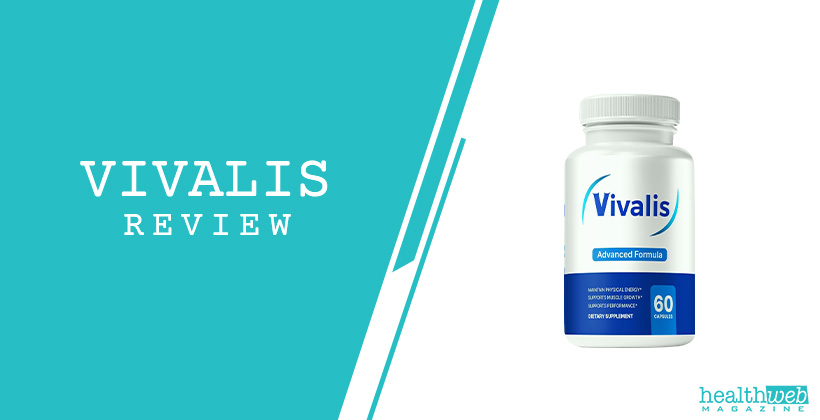 Vivalis Review: Male Performance Support Supplement with Natural Ingredients