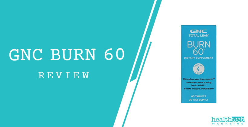 GNC Total Lean Burn 60 Review – Thermogenic Weight Loss & Energy Supplement