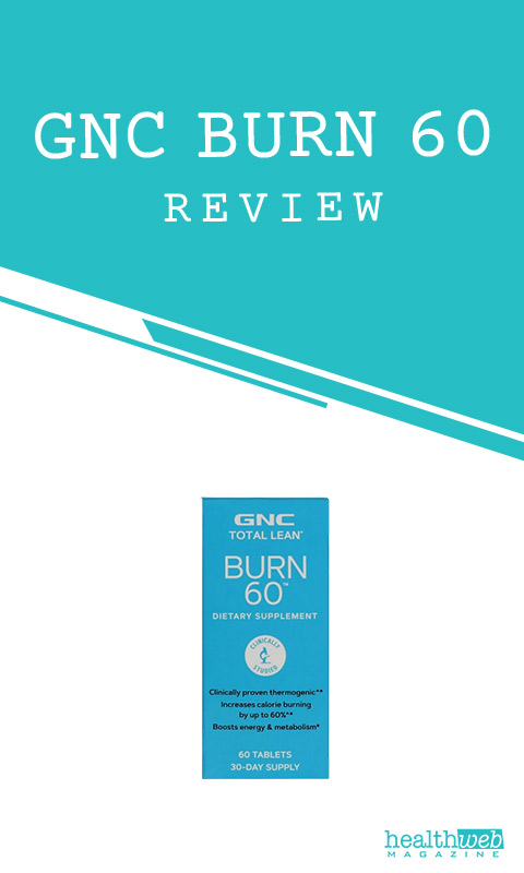 GNC Total Lean Burn 60 Review – Thermogenic Weight Loss & Energy Supplement
