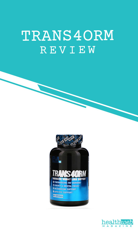 Trans4orm Review: Thermogenic Fat Burner for Weight Loss