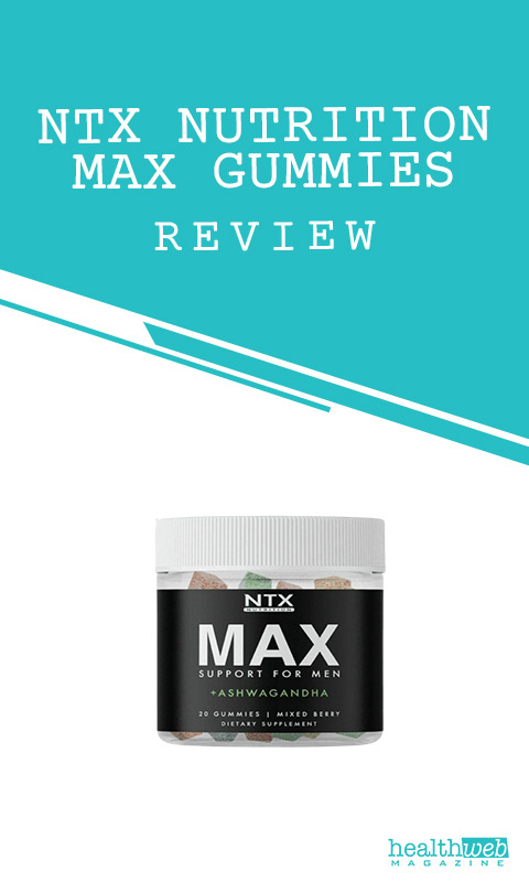 NTX Nutrition Max Gummies Review – Bottle Image & Details