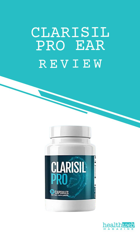 Clarisil Pro Ear Review – Natural Hearing Support Supplement Bottle