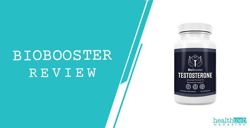 BioBooster Review - Testosterone Booster Supplement for Men
