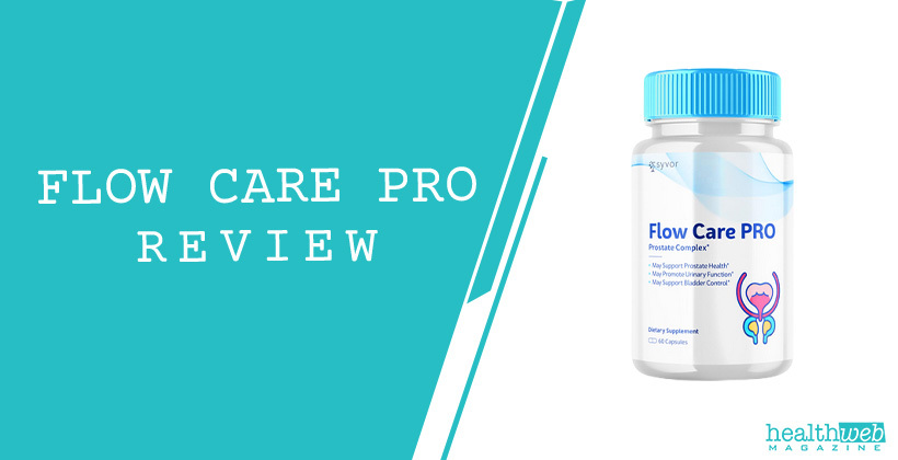 Flow Care Pro Review – Natural Prostate Health Supplement Bottle
