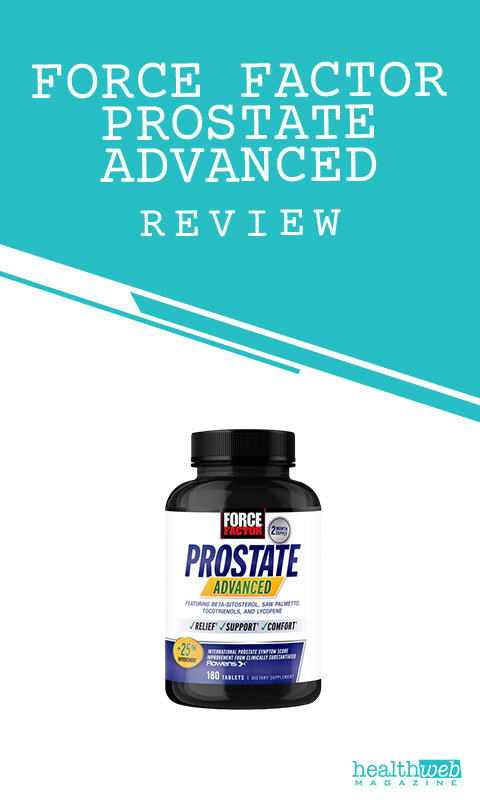 Force Factor Prostate Advanced Review – Prostate Health Supplement for Urinary Support
