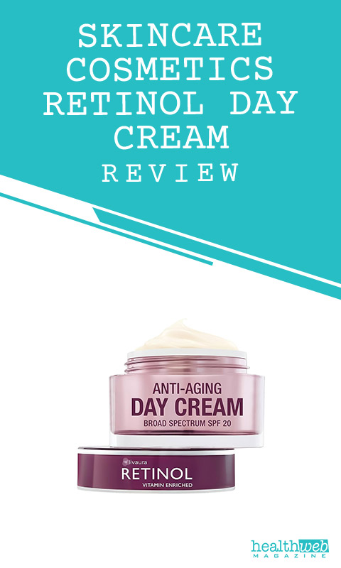 Skincare Cosmetics Retinol Day Cream Review – SPF 20 Anti-Aging Moisturizer