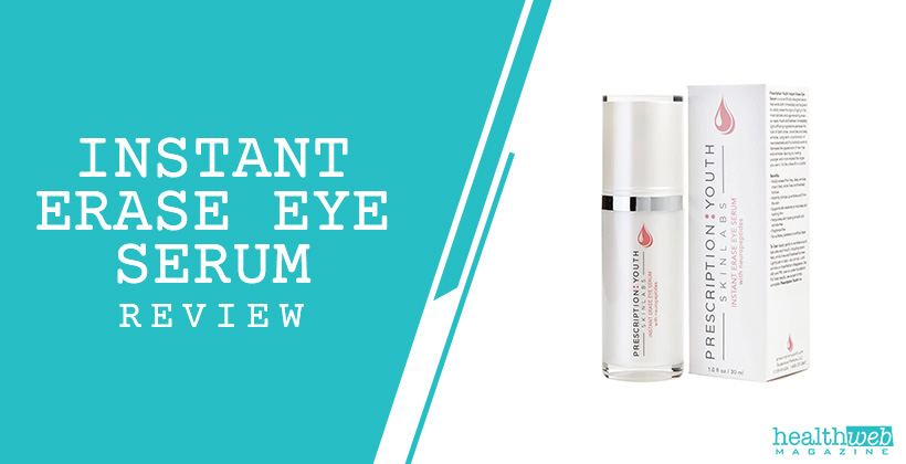 Instant Erase Eye Serum Review – Under-Eye Wrinkle & Puffiness Treatment Bottle