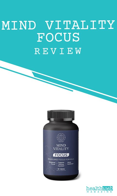 Mind Vitality Focus Review – Cognitive Focus & Mental Clarity Supplement