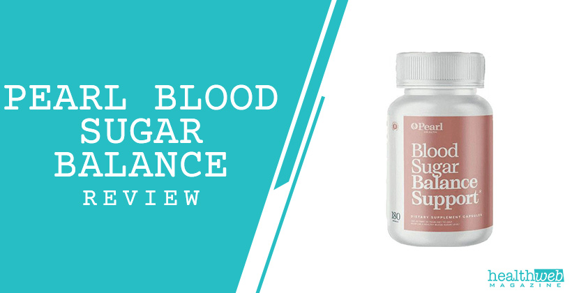 Pearl Blood Sugar Balance Review – Pearl Blood Sugar Balance Supplement Bottle for Healthy Glucose Support