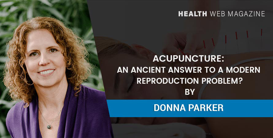 Acupuncture For Modern Reproduction Problem