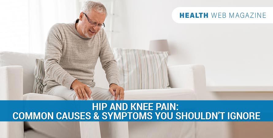 Hip and Knee Pain