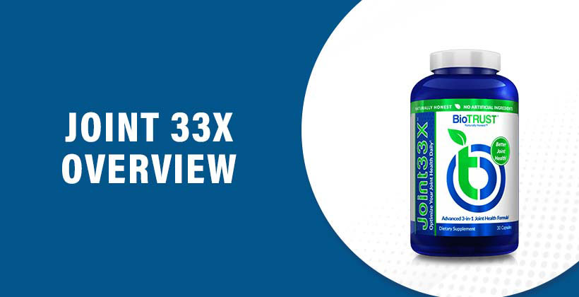 Joint 33X Review – Natural Joint Support Supplement for Mobility and Tissue Repair