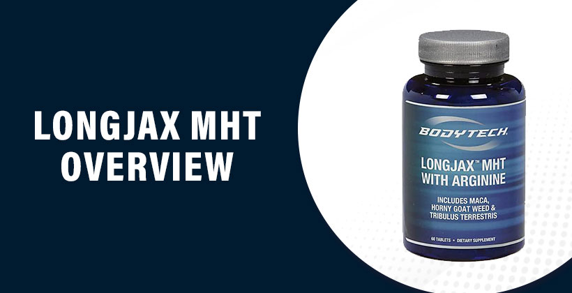 Longjax MHT Review – Male Performance & Testosterone Booster Supplement