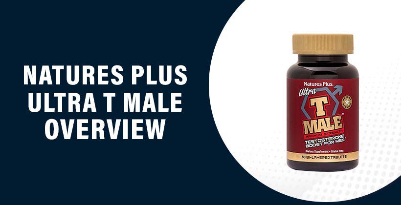 Natures Plus Ultra T Male