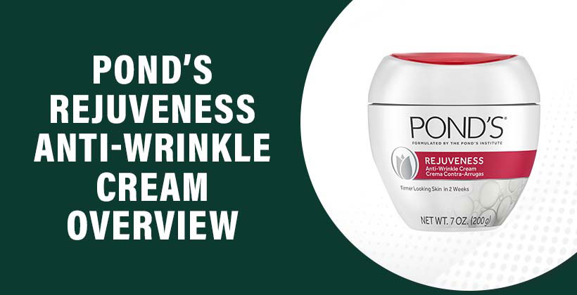 Pond’s Rejuveness Anti-Wrinkle Cream